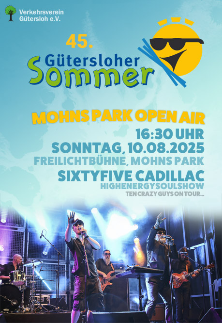 GOOGLE MAPS: Sixtyfive Cadillac live @ 45. Gütersloher Sommer 2025 45. Gütersloher Sommer 2025 (Mohns Park Open Air)