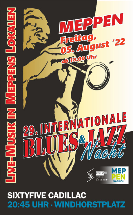 Sixtyfive Cadillac live @ Meppen Blues & Jazz Nacht 2022 Meppen Blues & Jazz Nacht 2022
