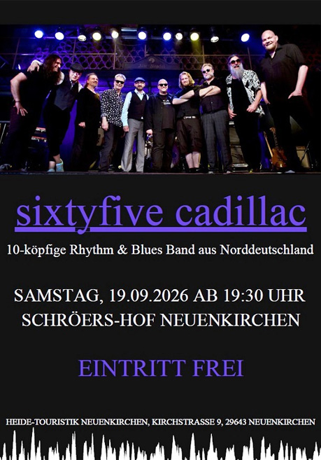 Sixtyfive Cadillac live @ Neuenkirchen 2026