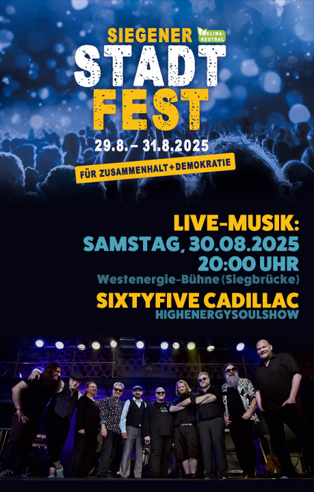 GOOGLE MAPS: Sixtyfive Cadillac live @ Siegener Stadtfest 2025 Siegener Stadtfest 2025